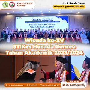 STIKes Husada Borneo Gelar Wisuda ke-XV Tahun Akademik 2023/2024