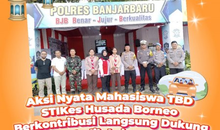 Aksi Nyata Mahasiswa TBD STIKes Husada Borneo: Berkontribusi Langsung Dukung Arus Mudik Lebaran 2025